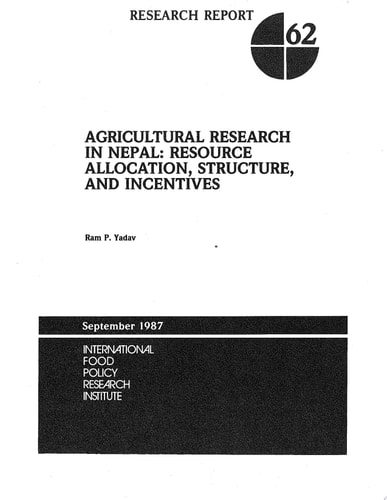 Agricultural Research in Nepal Resource Allocation, Structure, and Incentives