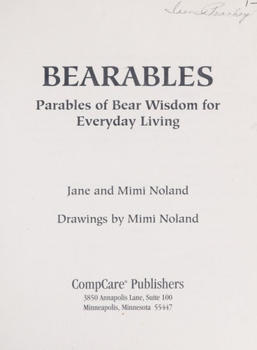Bearables Parables of Bear Wisdom for Everyday Living