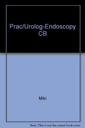 Practical Urologic Endoscopy