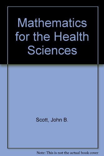 Mathematics for the Health Sciences