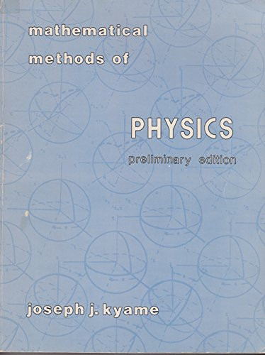 Mathematical Methods of Physics