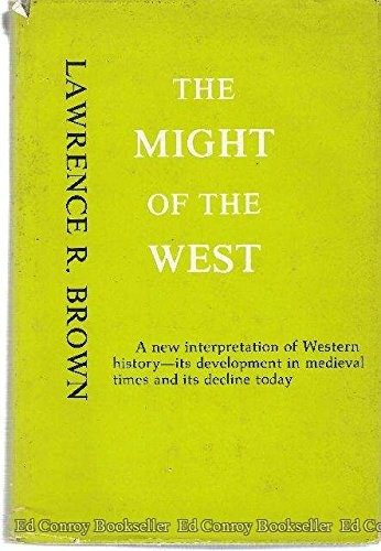 The Might of the West