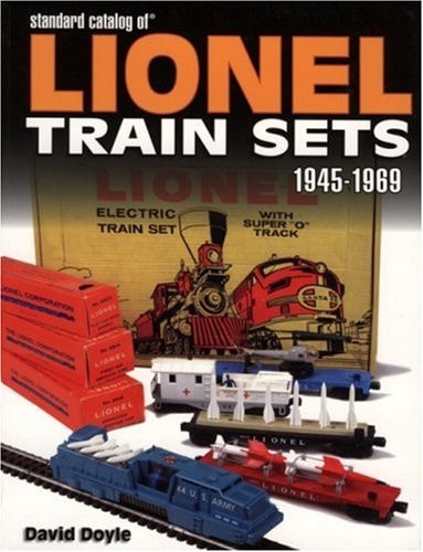 Standard Catalog of Lionel Train Sets 1945-1969