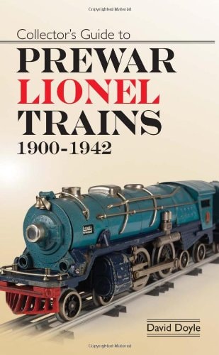 Collector's Guide to Prewar Lionel Trains, 1900-1942