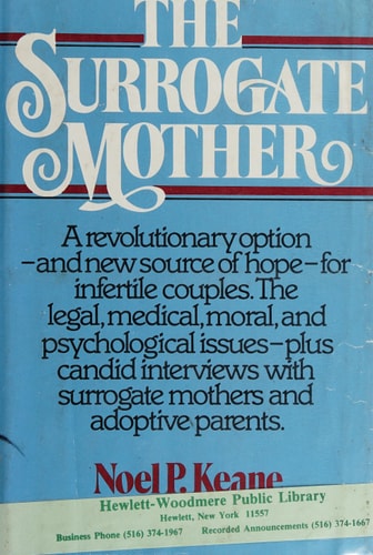 Surrogate Mother: A Revolutionary Option and New Source of Hope for Infertile Couples