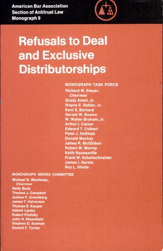 Refusals to Deal and Exclusive Distributorships
