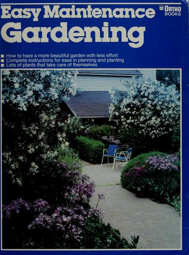 Easy Maintenance Gardening