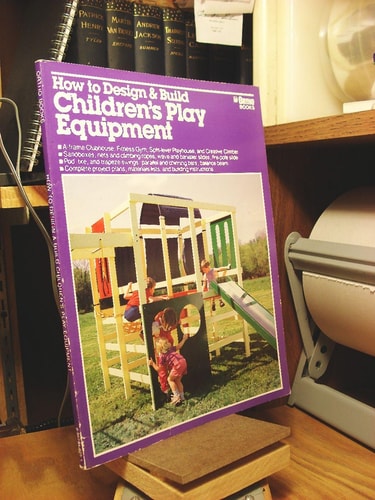 How to Design & Build Children's Play Equipment