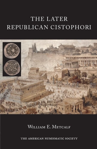 The Later Republican Cistophori