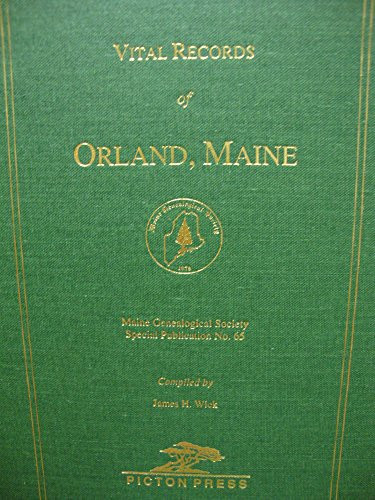 Vital Records of Orland, Maine