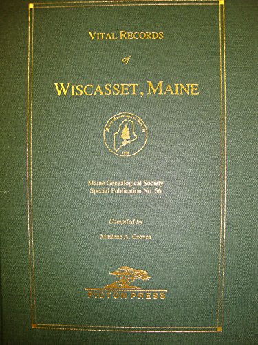 Vital Records of Wiscasset, Maine