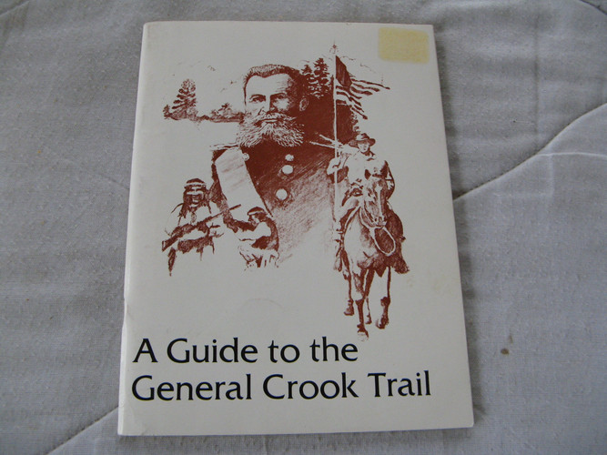 A Guide to the General Crook Trail