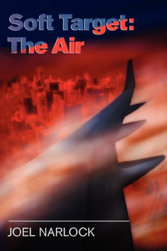 Soft Target The Air