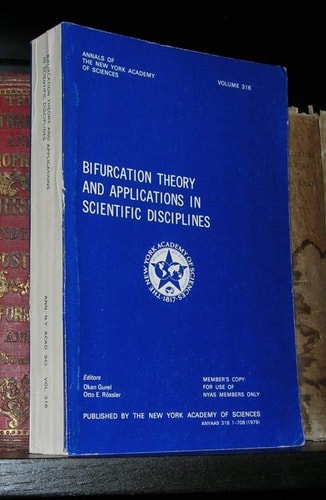 Bifurcation Theory and Applications in Scientific Disciplines (Annals of the New York Academy of Sciences, Vol. 316)