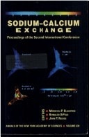 Sodium/Calcium Exchange: Proceedings of the Second International Conference (Annals of the New York Academy of Sciences)