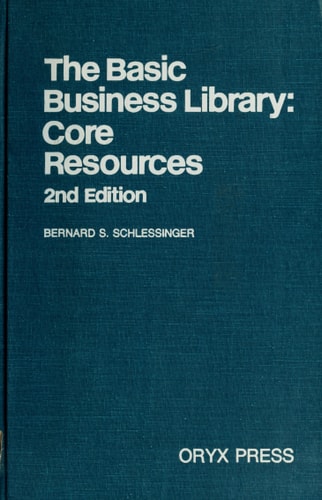 The Basic business library: Core resources