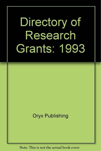 Directory of Research Grants, 1993
