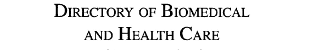 Directory of Biomedical and Health Care Grants, 1996