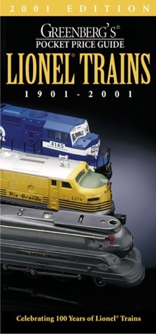 Lionel Trains 1901-2001