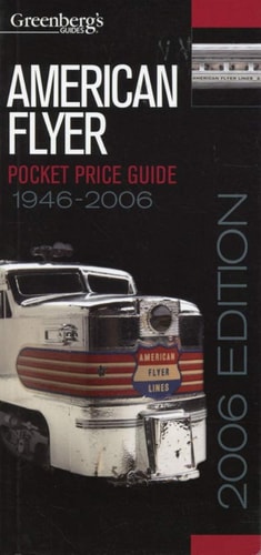 American Flyer Pocket Price Guide 1946-2006