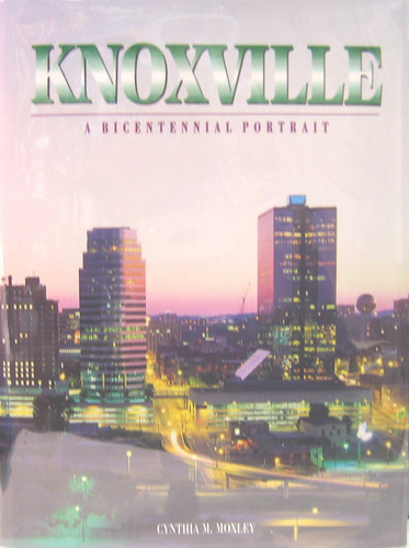 Knoxville, a Bicentennial Portrait