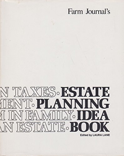 Farm Journal's Estate Planning Idea Book