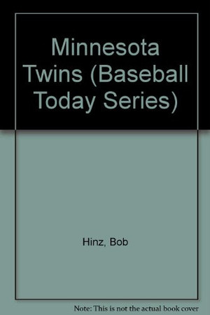 Minnesota Twins (Baseball Today Series)