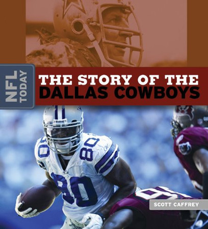 The story of the Dallas Cowboys