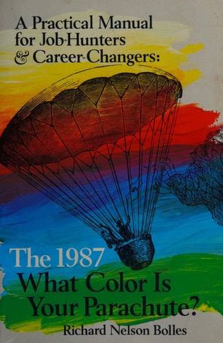 What Color Is Your Parachute? 1987