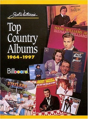 Joel Whitburn's Top Country Albums, 1964-1997