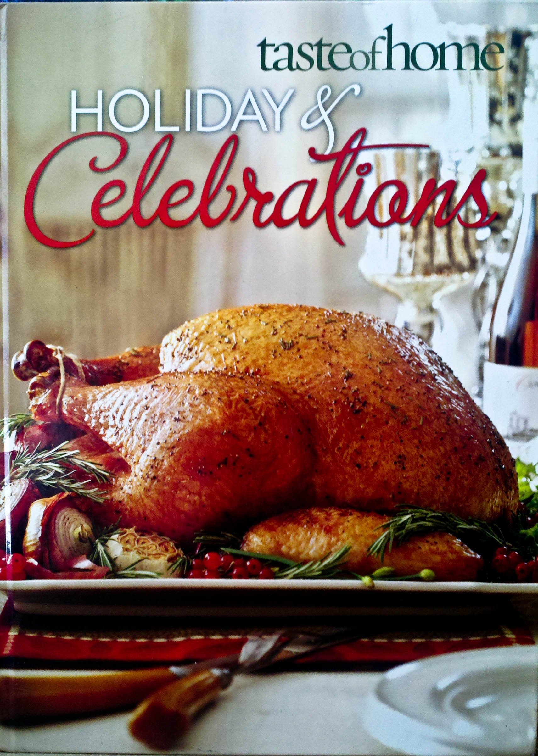 Taste of Home Holiday and Celebrations 2011