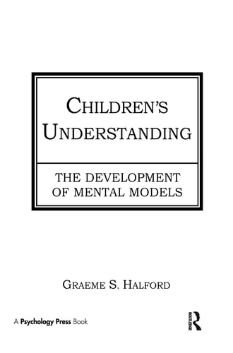 Children's Understanding The Development of Mental Models