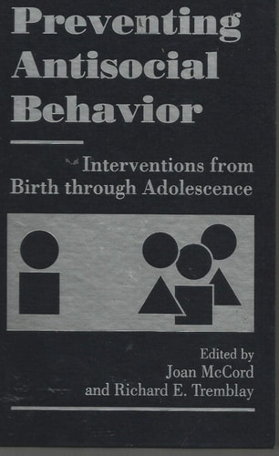 Preventing Antisocial Behavior Interventions from Birth through Adolescence
