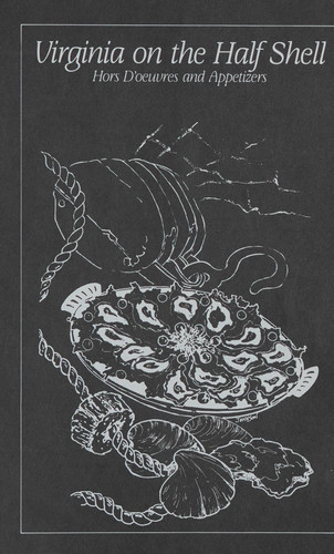 The Great Taste of Virginia Seafood A Cookbook and Guide to Virginia Waters