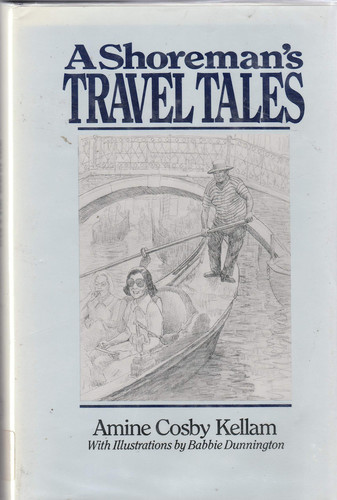 A Shoreman's Travel Tales