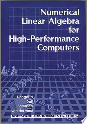 Numerical Linear Algebra for High-performance Computers