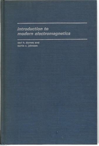 Introduction to Modern Electromagnetics