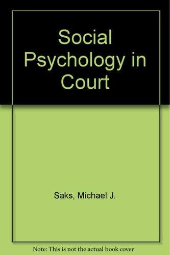 Social Psychology in Court