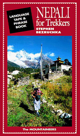 Nepali for Trekkers: Language Tape and Phrase Book (English and Nepali Edition)