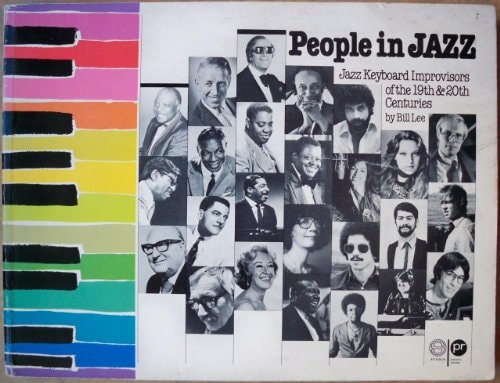 People in Jazz: Jazz Keyboard Improvisors of the 19th & 20th Centuries