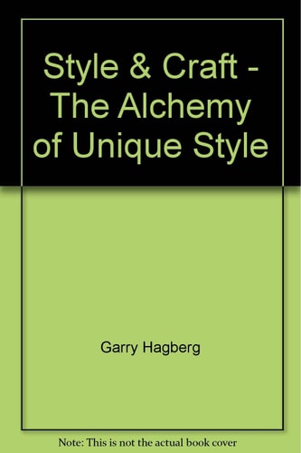 Style and Craft - The Alchemy of Unique Style