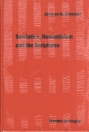 Semiotics, Romanticism, and the Scriptures (Approaches to Semiotics, No 88)