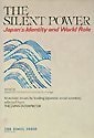 The Silent Power: Japan's Identity and World Role