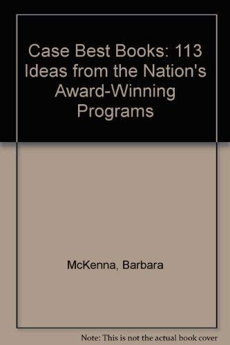 Case Best Books: 113 Ideas from the Nation's Award-Winning Programs