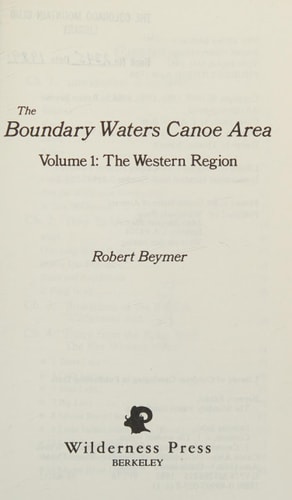Boundary Waters Canoe Area The Western Region