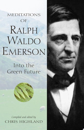 Meditations of Ralph Waldo Emerson