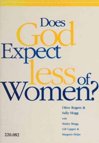 Does God Expect Less of Women? A Series of Bible Studies