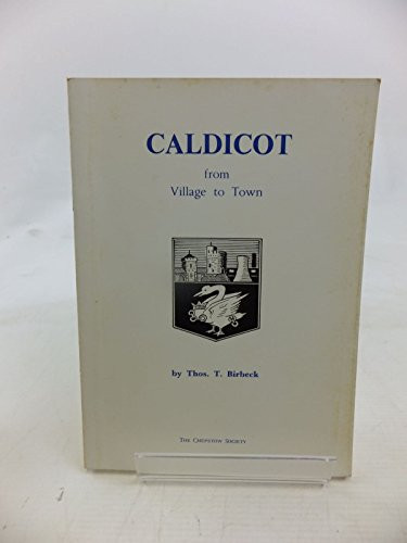 Caldicot From Village to Town