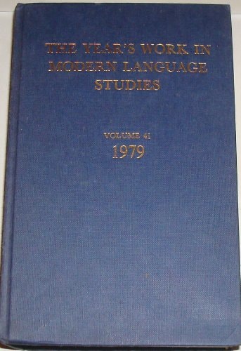 The Year's Work in Modern Language Studies, 1979