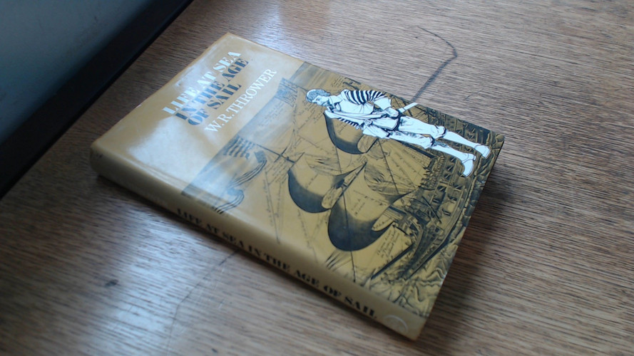 Life at sea in the age of sail,